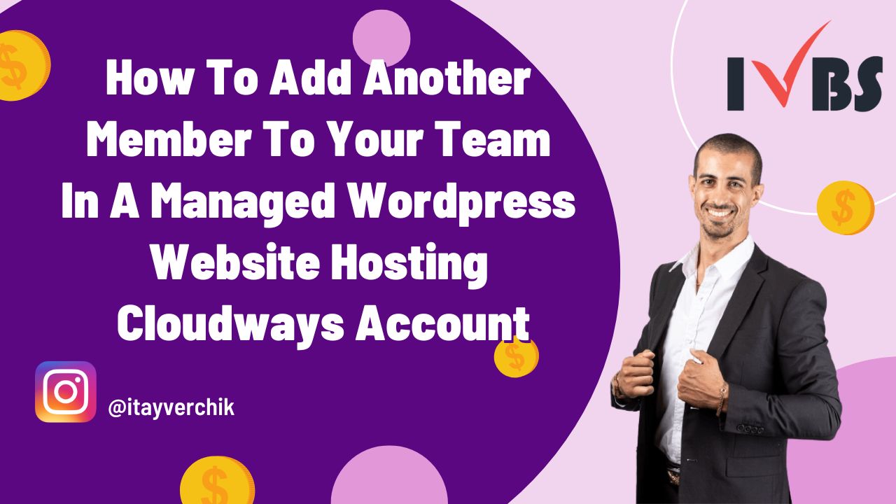 How To Add Another Member To Your Team In A Managed WordPress Website Hosting Cloudways Account