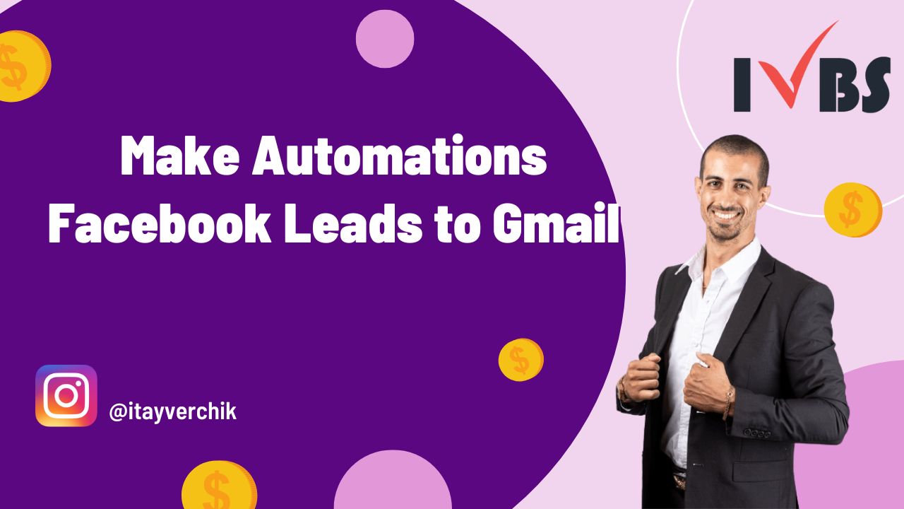 Make Automations - Facebook Leads to Gmail