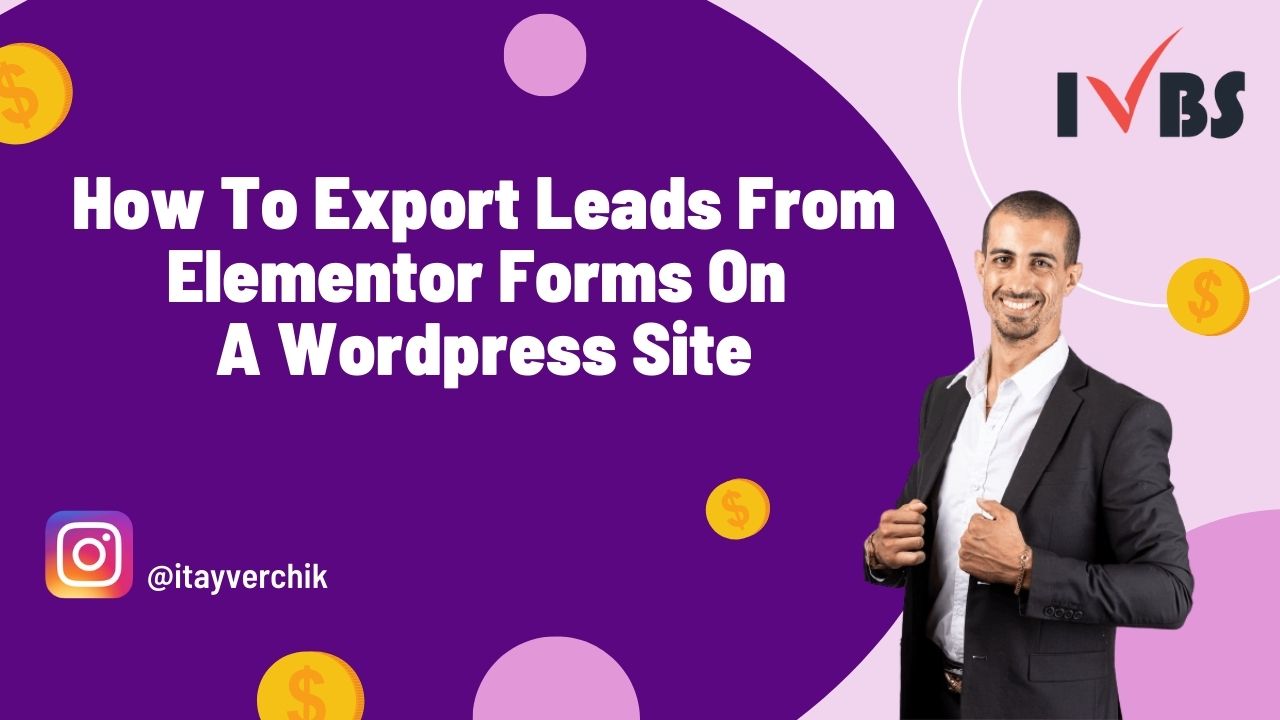 How To Export Leads From Elementor Forms On A WordPress Site