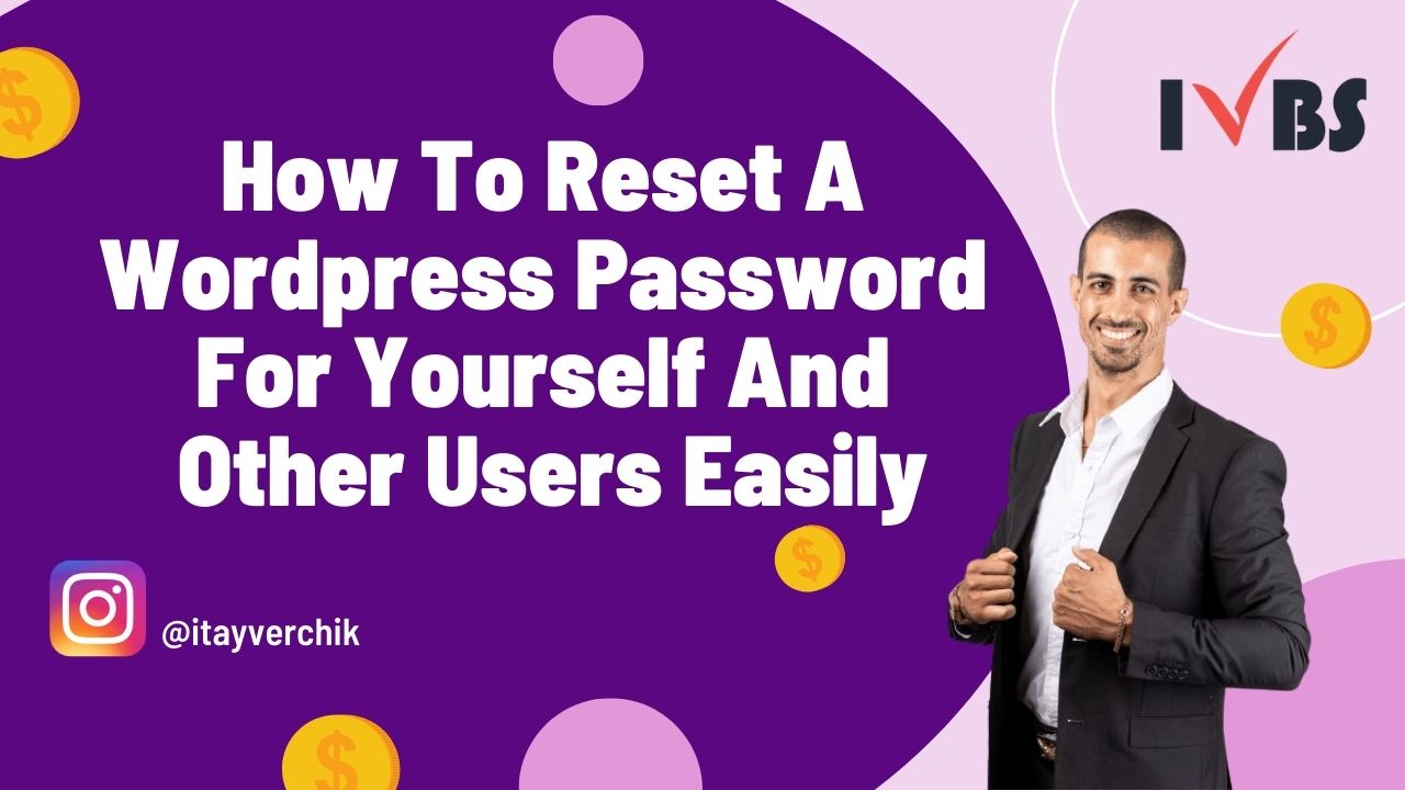 How To Reset A WordPress Password For Yourself And Other Users Easily