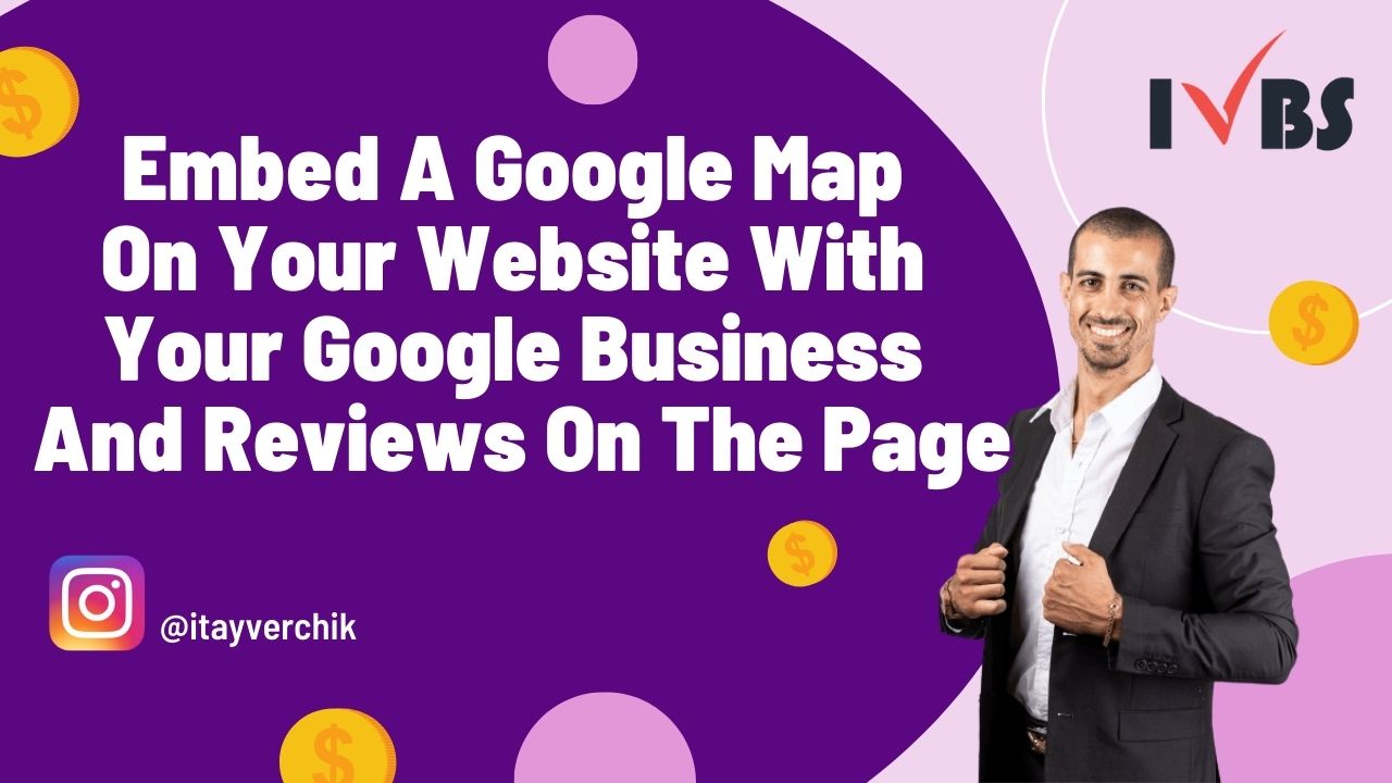 How to Embed a Google Map with Your Google Business Location and Reviews on Your Website